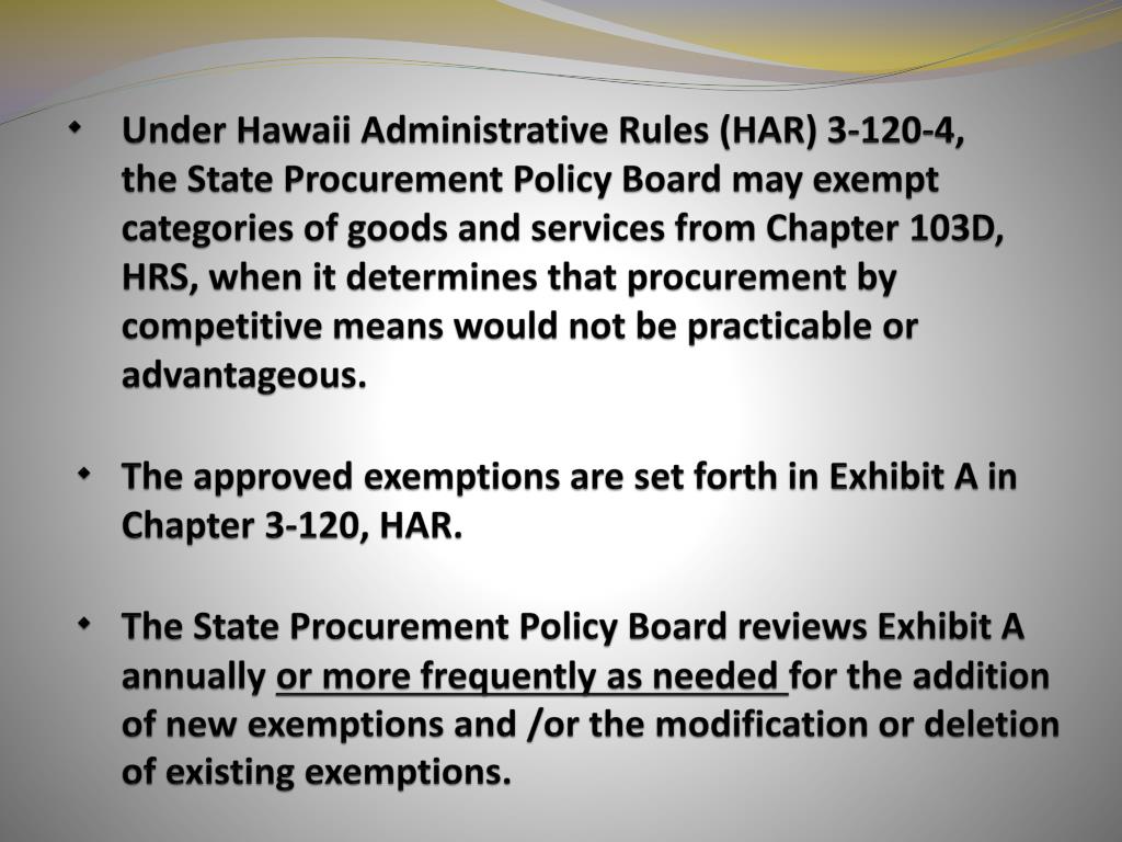 PPT Procurements Exempt from Chapter 103D, Hawaii Revised Statutes