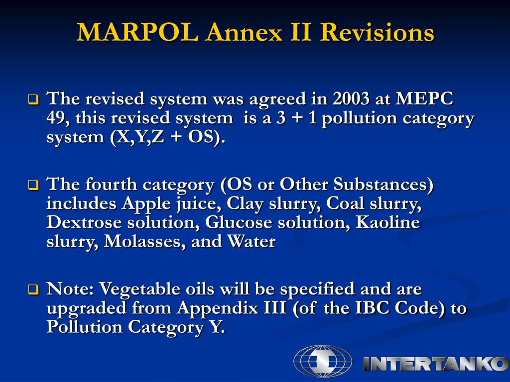 PPT - MARPOL Annex II Revisions & The Associated Revisions ...