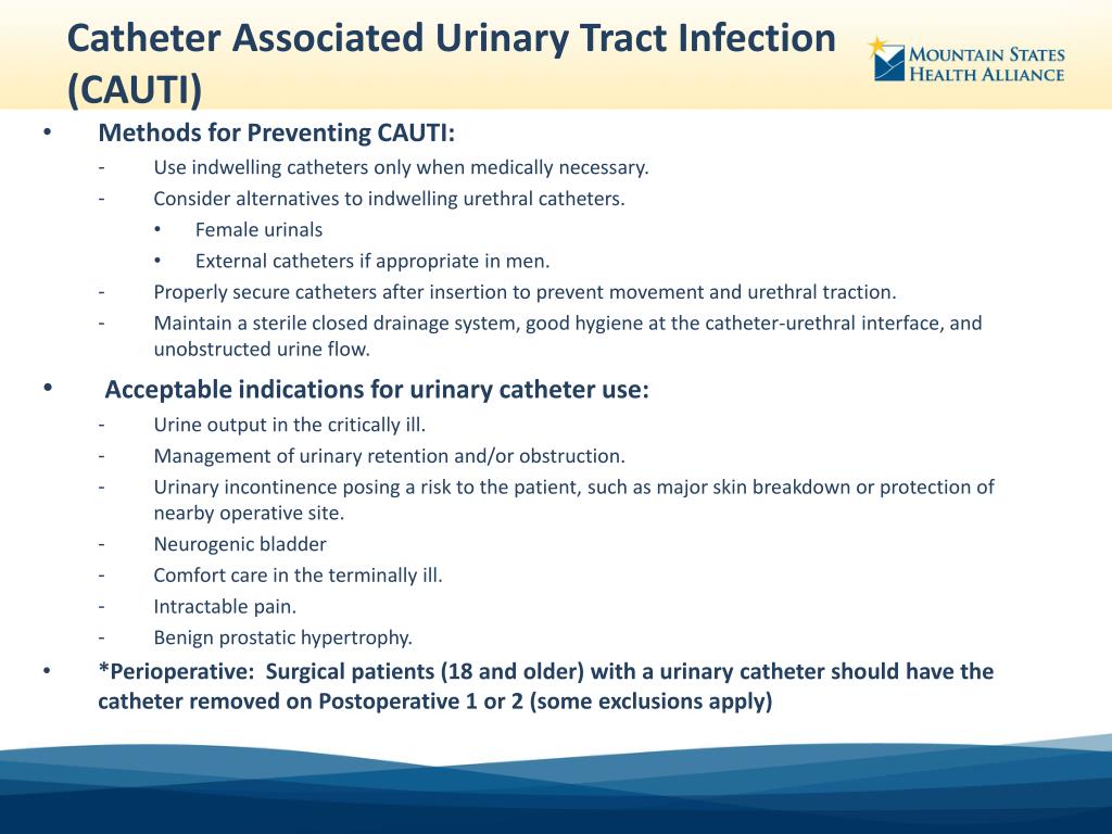 Prevention of Indwelling Catheter Associated Urinary Tract