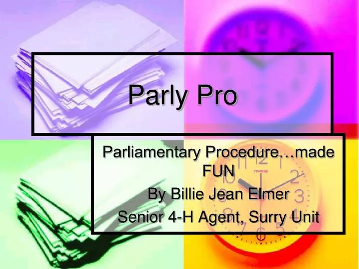 PPT - Parly Pro PowerPoint Presentation, free download - ID:6674472