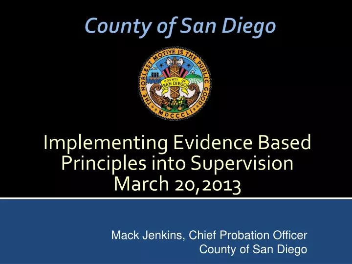 implementing evidence based principles into supervision march 20 2013 n.