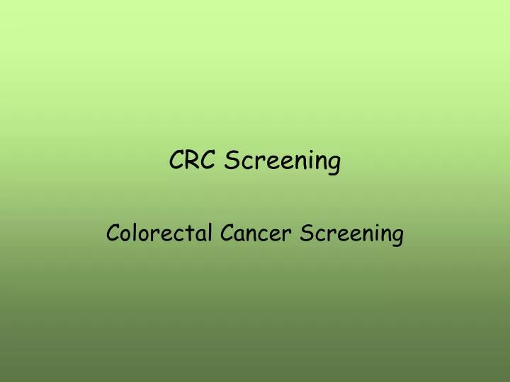 crc screening n.