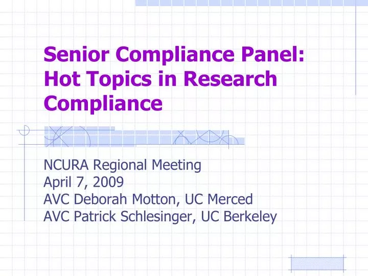 senior compliance panel hot topics in research compliance n.