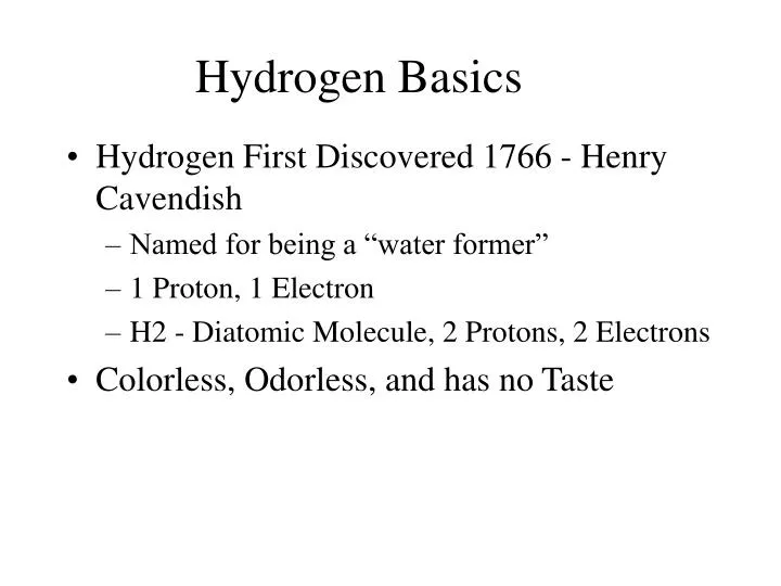 PPT - Hydrogen Basics PowerPoint Presentation, free download - ID:6676813