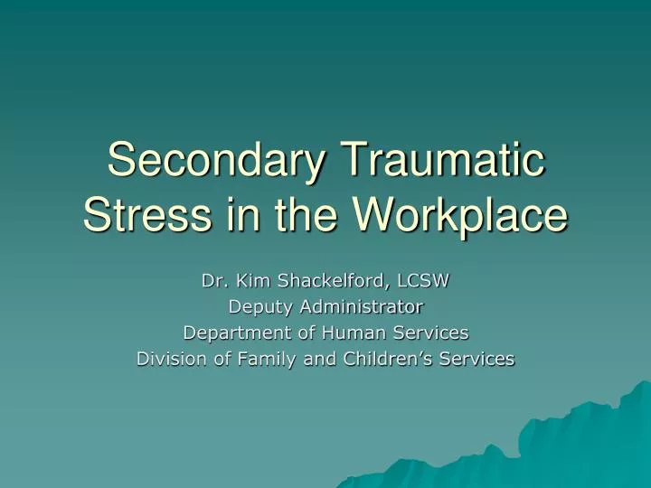 secondary trauma secondary trauma