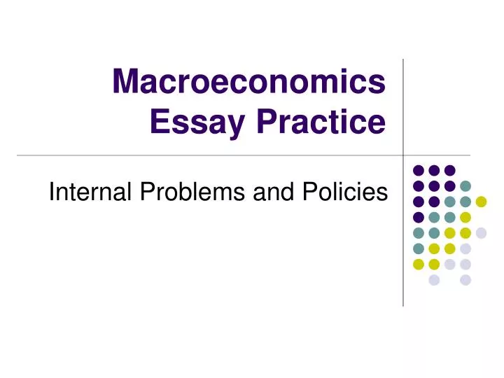 define macroeconomics essay