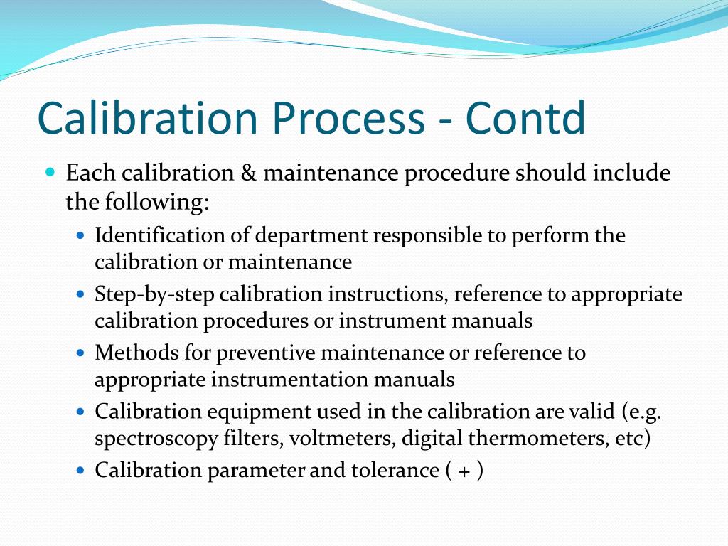 calibration and maintenance
