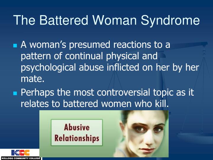 Essay On Battered Woman Syndrome