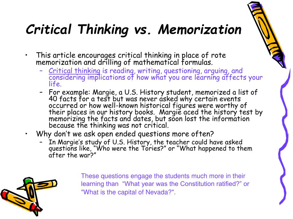 rote memorization vs critical thinking