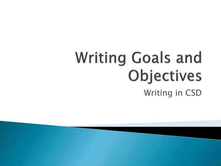 writing goals and objectives n.