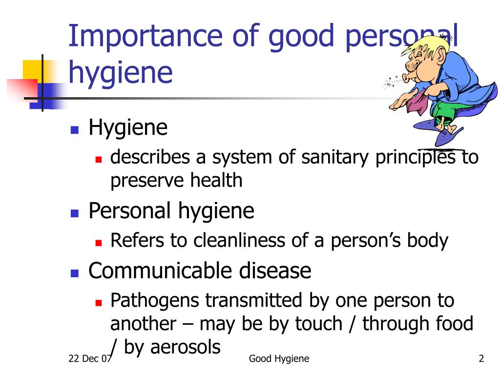 importance of personal presentation hygiene