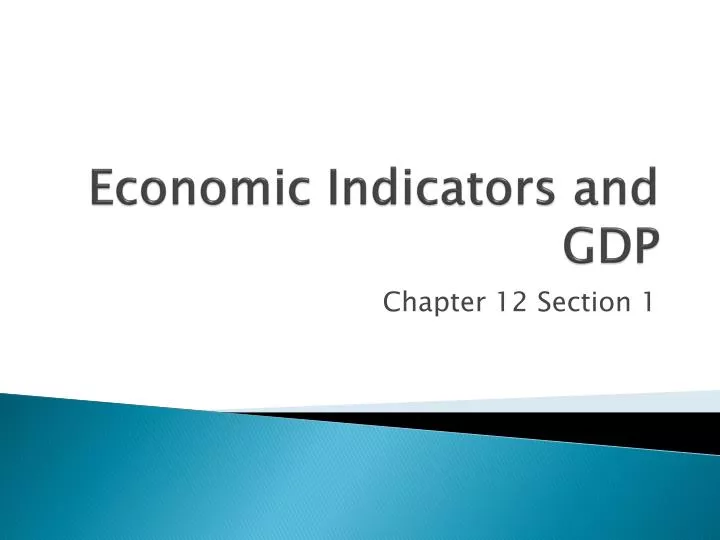 PPT Economic Indicators and GDP PowerPoint Presentation, free