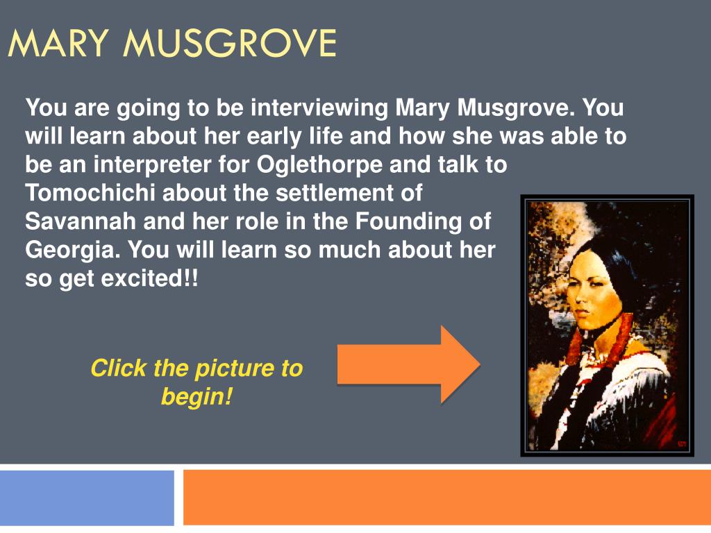 PPT THE FOUNDING OF GEORGIA PowerPoint Presentation Free Download Mary Musgrove L