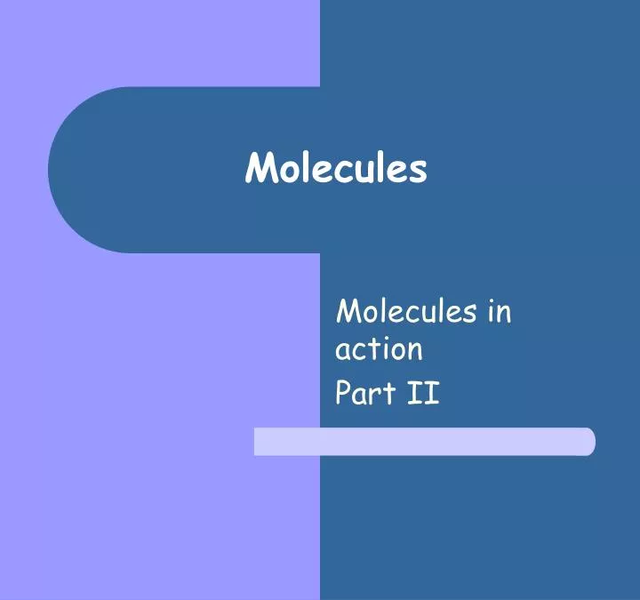 molecules n.