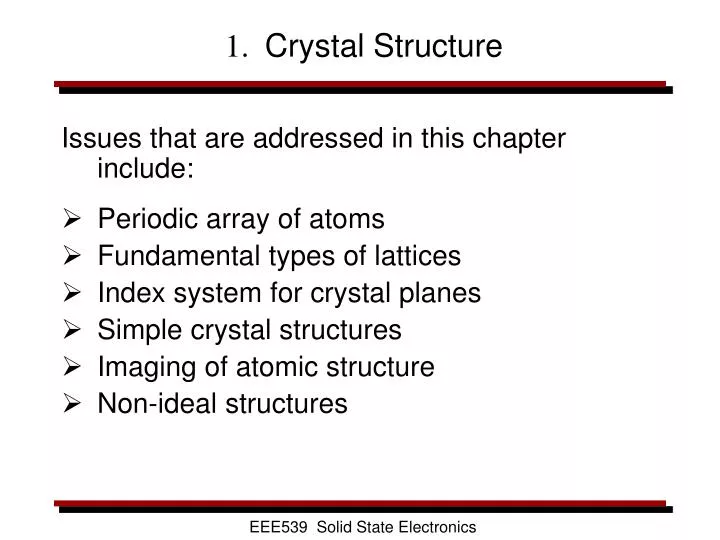 1 crystal structure n.