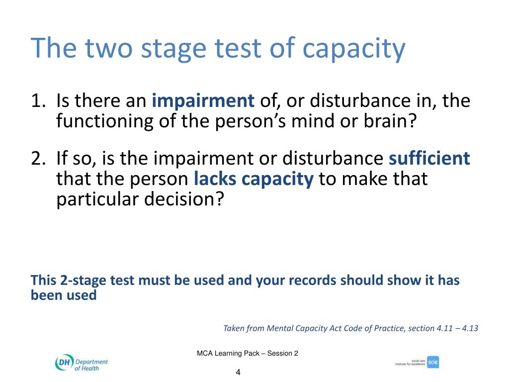 PPT - Session Two Assessing capacity under the Mental Capacity Act 2005  PowerPoint Presentation - ID:6687337