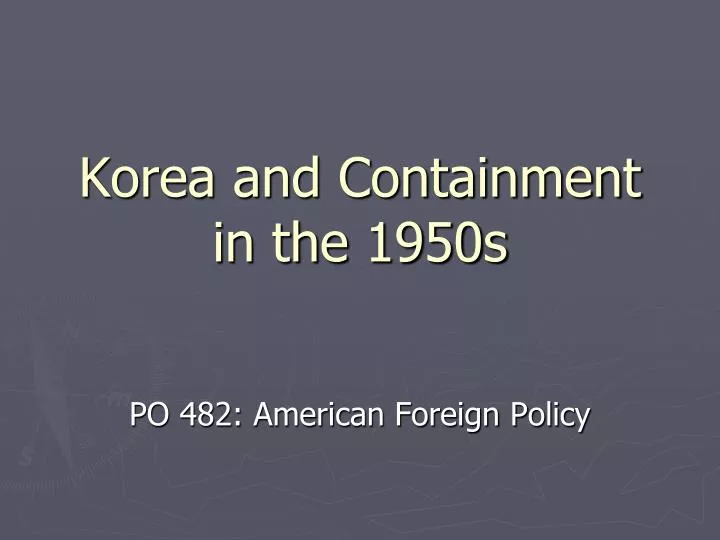 korea and containment in the 1950s n.