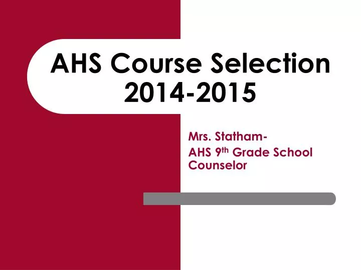 PPT AHS Course Selection 20142015 PowerPoint Presentation, free