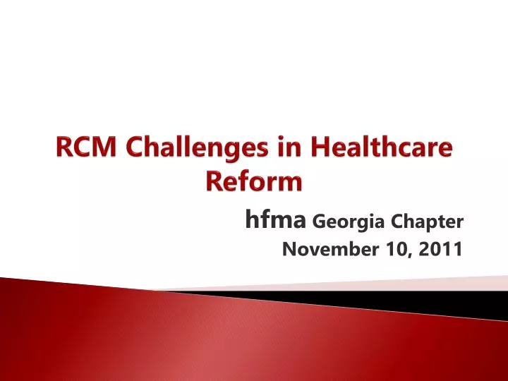 rcm challenges in healthcare reform n.