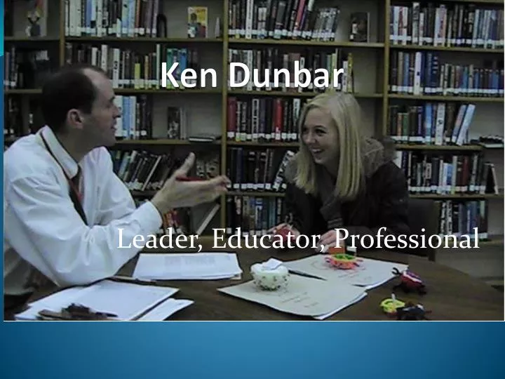 PPT Ken Dunbar PowerPoint Presentation, free download ID6688986