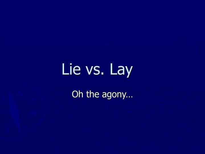 lie vs lay n.