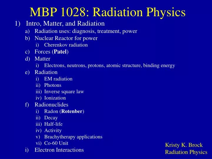 mbp 1028 radiation physics n.