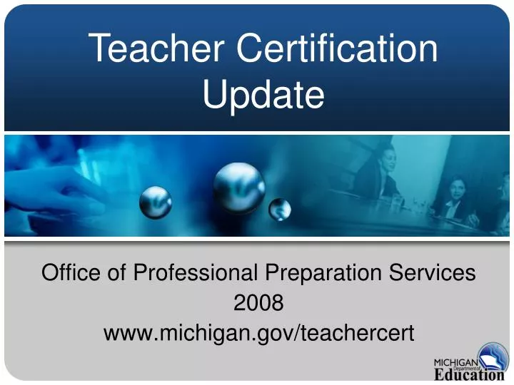 office of professional preparation services 2008 www michigan gov teachercert n.