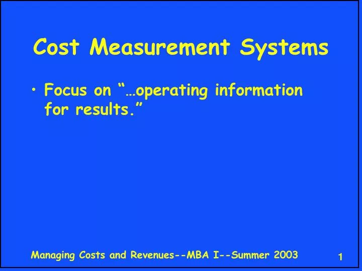 PPT Cost Measurement Systems PowerPoint Presentation, free download