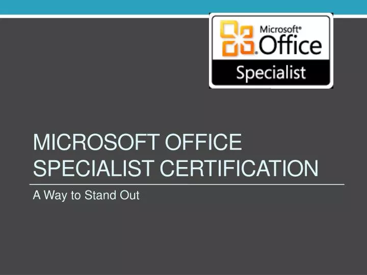 microsoft office specialist certification 2007