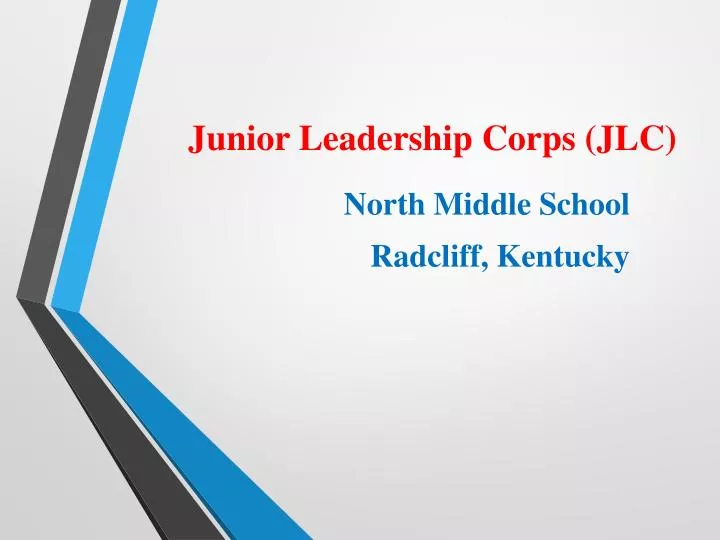 Ppt Junior Leadership Corps Jlc Powerpoint Presentation Free Download Id