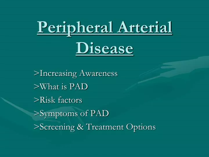 PPT - Peripheral Arterial Disease PowerPoint Presentation, free ...