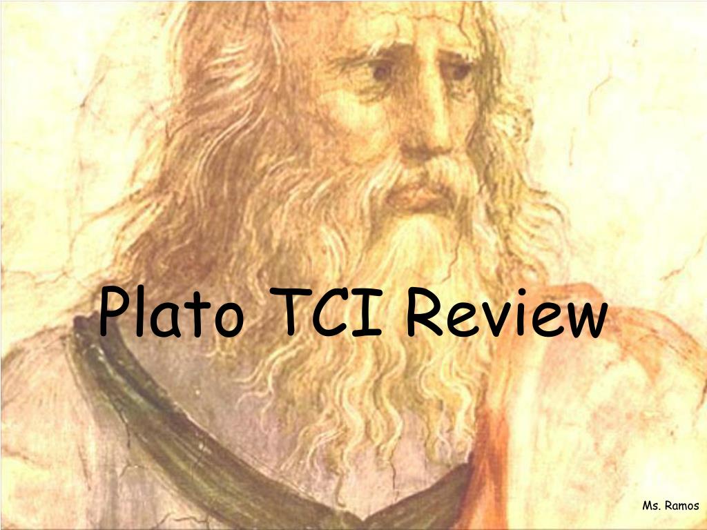 PPT - Plato TCI Review PowerPoint Presentation, free download - ID:6696211