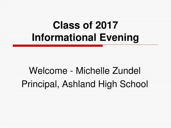 class of 2017 informational evening n.