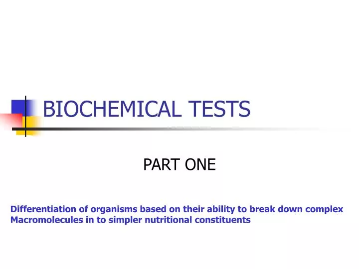 biochemical tests n.