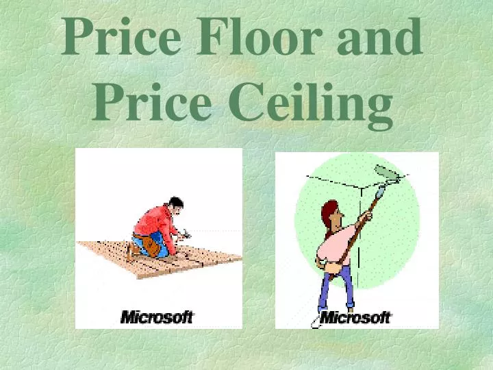 Ppt Price Floor And Price Ceiling Powerpoint Presentation Free