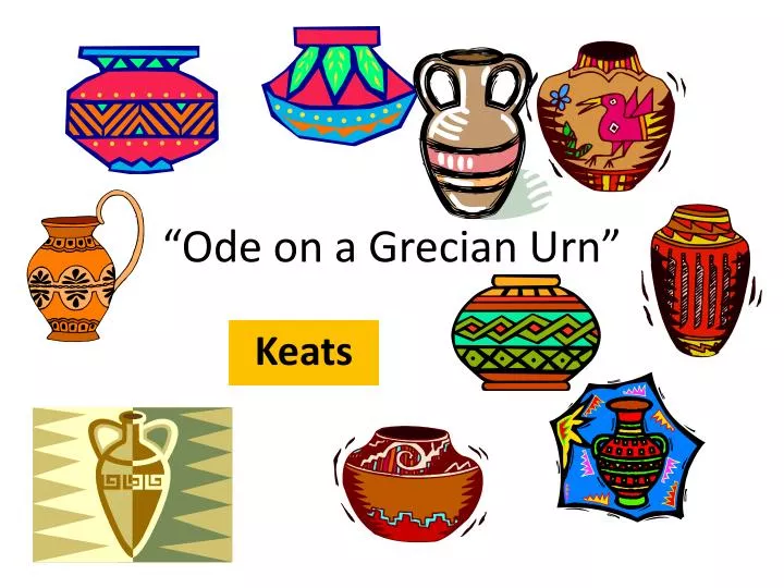 ode on a grecian urn 3 essay ode on a grecian urn 3 essay