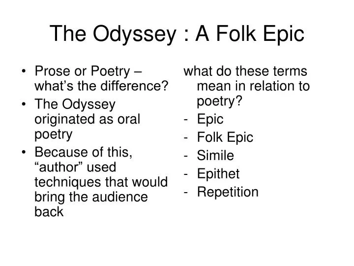 PPT The Odyssey A Folk Epic PowerPoint Presentation, free download