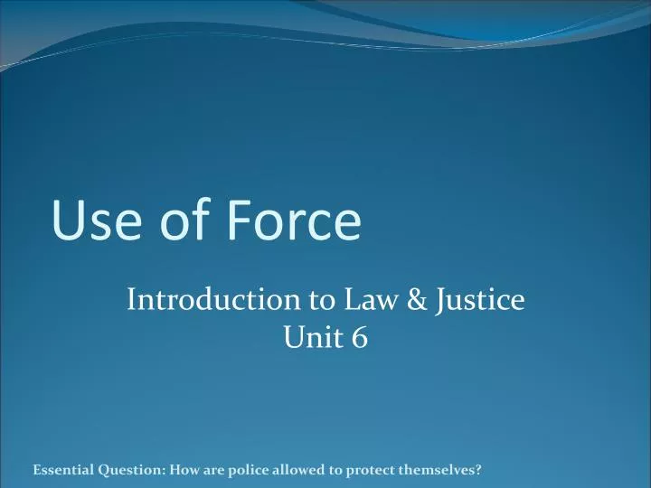use of force n.