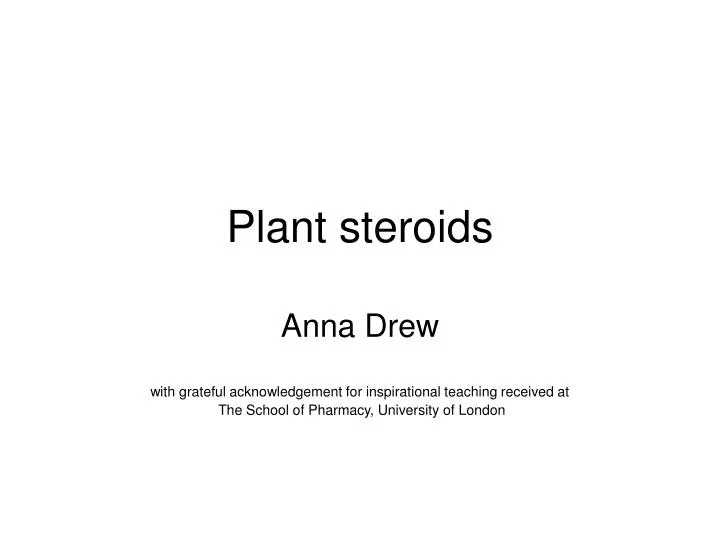 PPT Plant steroids PowerPoint Presentation, free download ID6699394