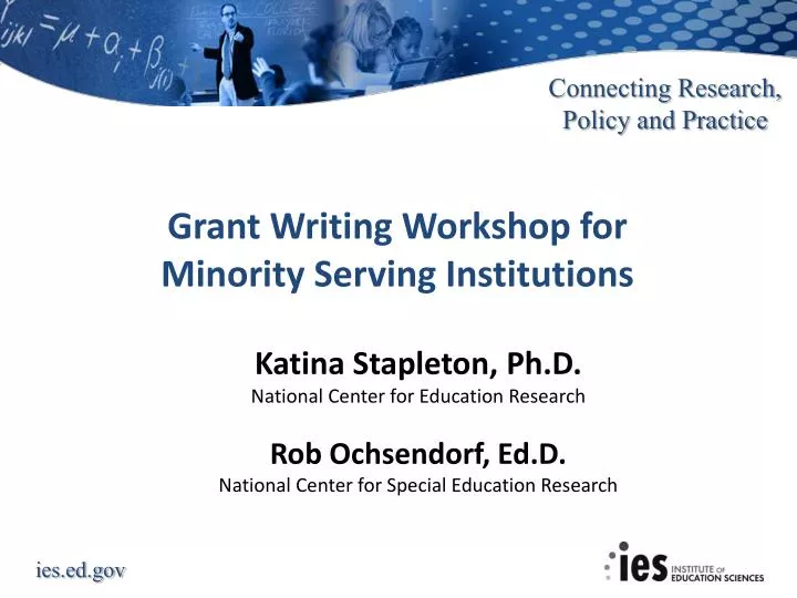 grant writing workshop for minority serving institutions n.