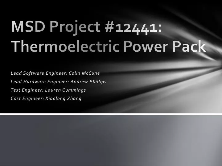PPT MSD Project 12441 Thermoelectric Power Pack PowerPoint