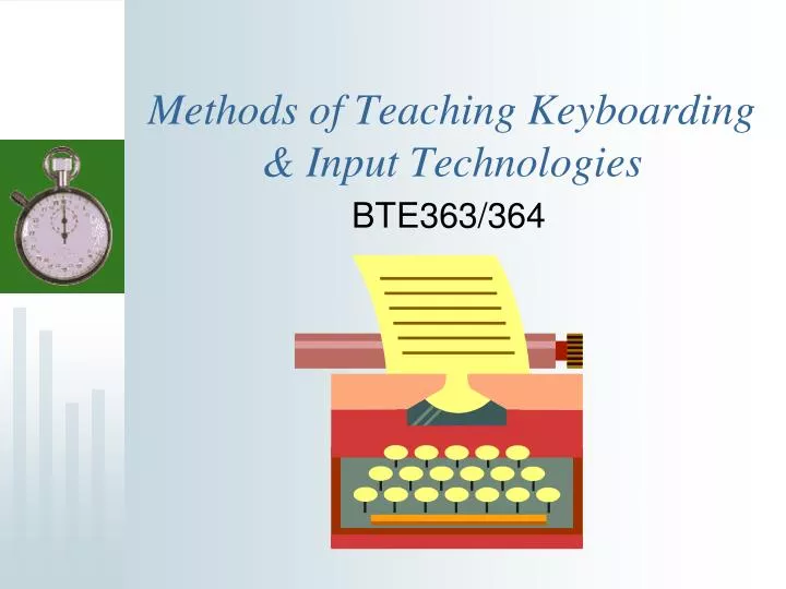 methods of teaching keyboarding input technologies n.
