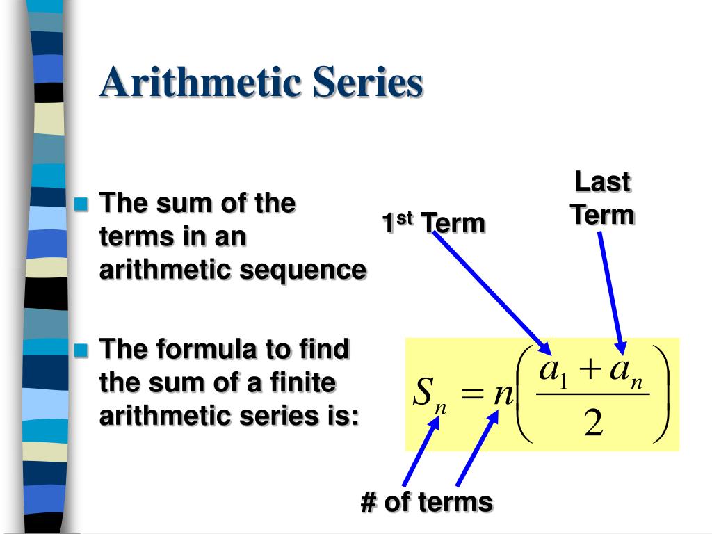 arithmetic sequences and series formulas