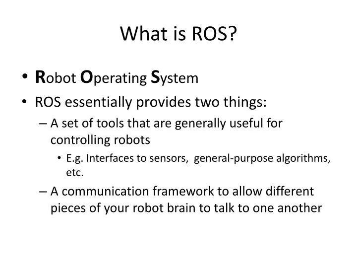 Ppt what is ros powerpoint presentation free download id 6702717