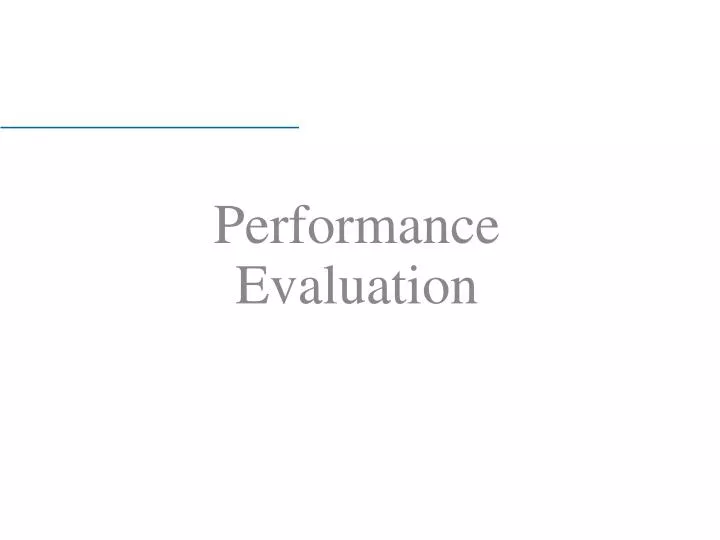 performance evaluation n.