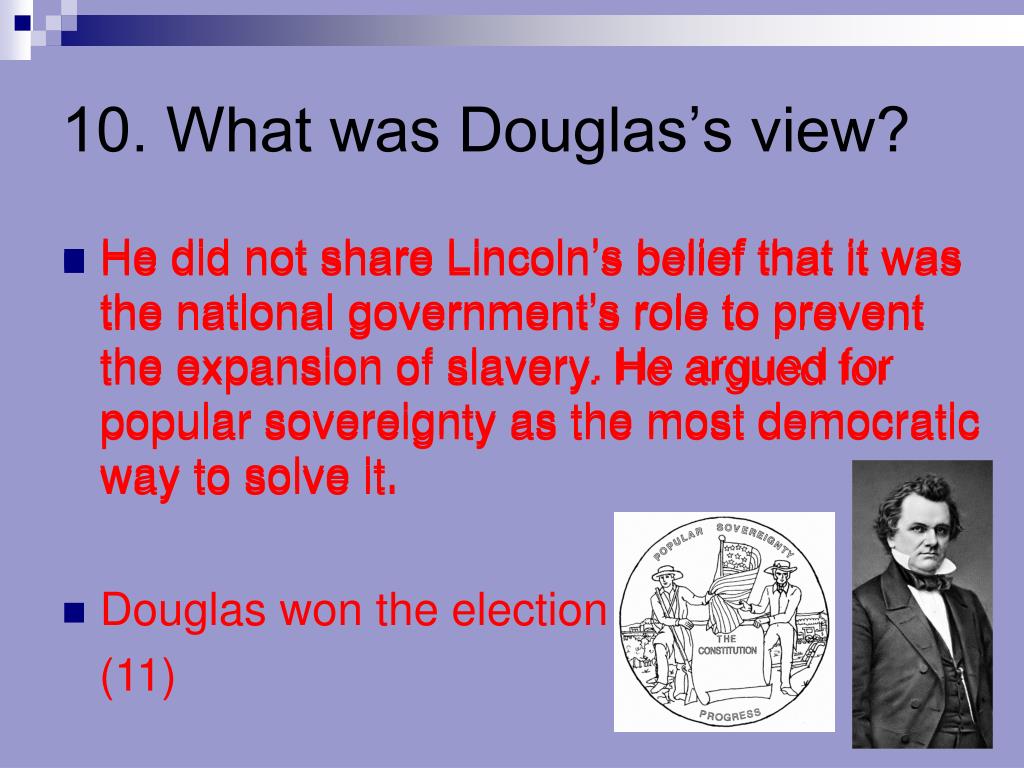 Douglas s Indifference On Slavery