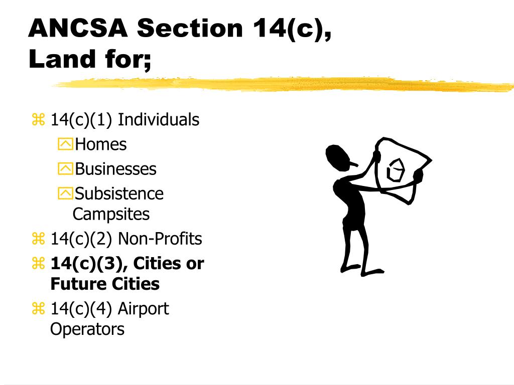 PPT Section 14(c) of the Alaska Native Claims Settlement Act