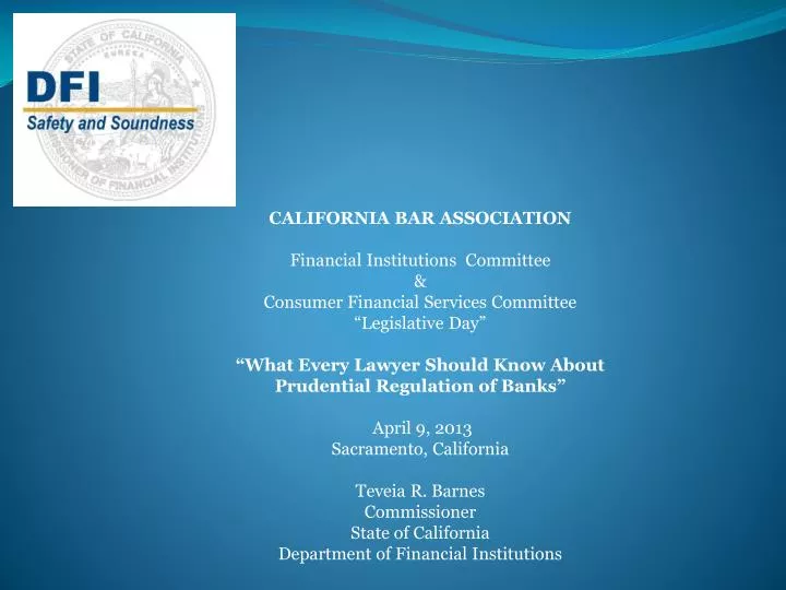 PPT CALIFORNIA BAR ASSOCIATION Financial Institutions Committee