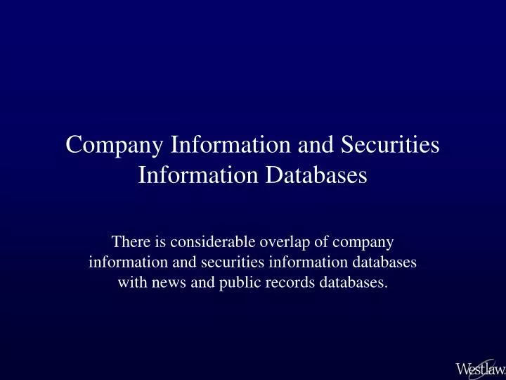 company information and securities information databases n.