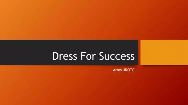 Ppt Dress For Success Powerpoint Presentation Free Download Id6710621